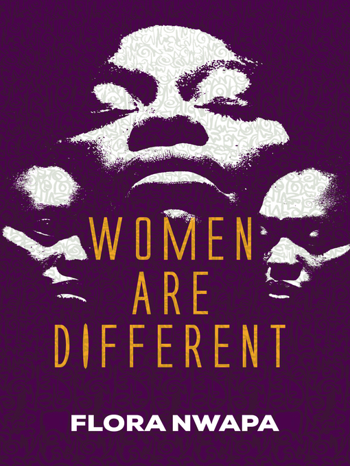 Title details for Women are Different by Flora Nwapa - Available
